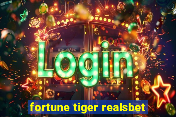 fortune tiger realsbet